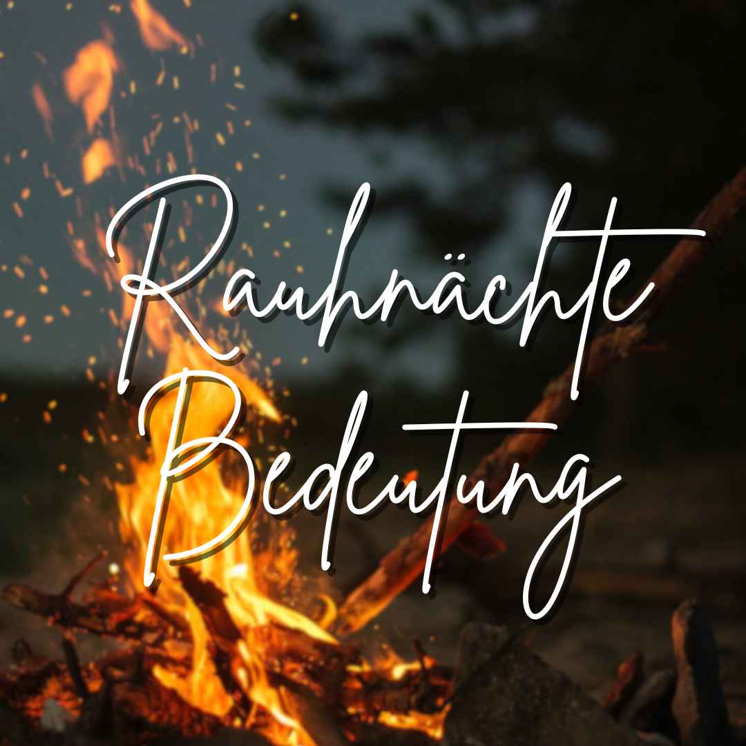 Rauhnächte Bedeutung Schriftzug auf einer Flamme vom Herzrein Shop